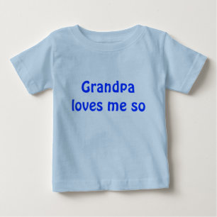 Camiseta Para Bebê O vovô ama-me assim