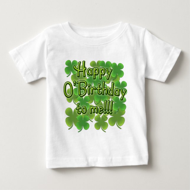 Camiseta Para Bebê O'Birthday feliz a mim com trevos (Frente)