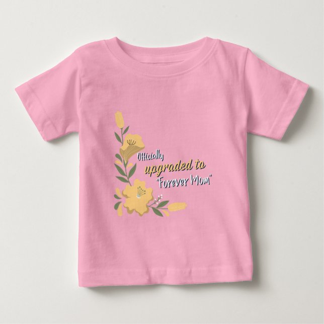 Camiseta Para Bebê Oficialmente atualizado para Forever Mãe Adotiva (Frente)