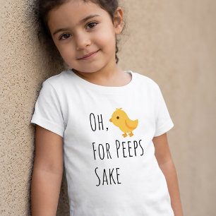 Camiseta Para Bebê Oh Peeps For Sake Easter T-Shirts for Kids