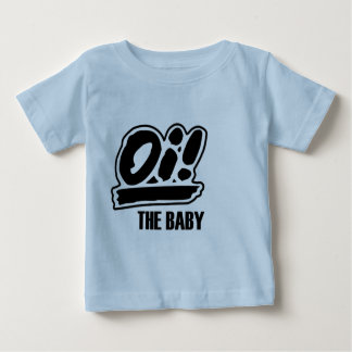 Camiseta Para Bebê Oi! O t-shirt do bebê!