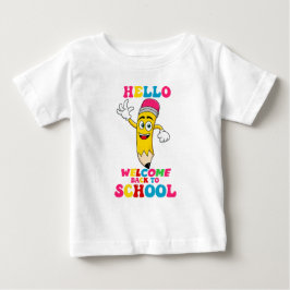 Camiseta Para Bebê olá, bem-vindo de volta à escola 