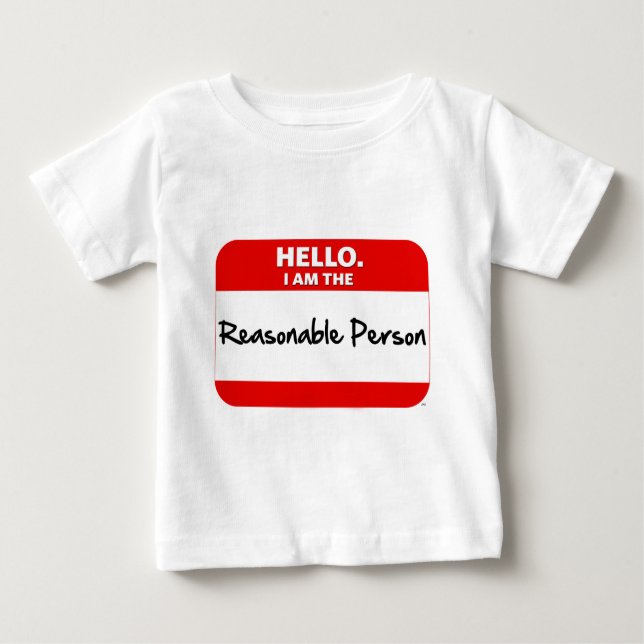 Camiseta Para Bebê OLÁ!.  Eu sou a PESSOA RAZOÁVEL (Frente)