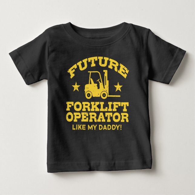 Camiseta Para Bebê Operador Futuro De Elevação Como Meu Pai (Frente)