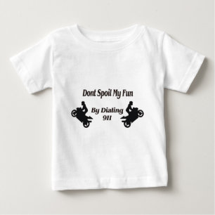 Camiseta Para Bebê Os conluios extremos não estragam meu divertimento