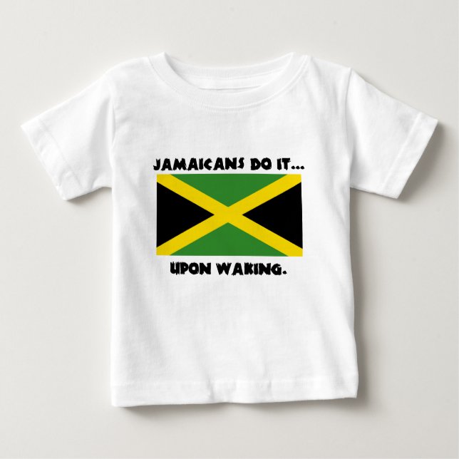 Camiseta Para Bebê Os jamaicanos fazem isso... Ao Acordar (Frente)