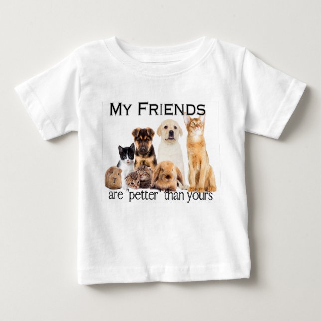 Camiseta Para Bebê Os meus amigos são mais pequenos do que os seus (Frente)