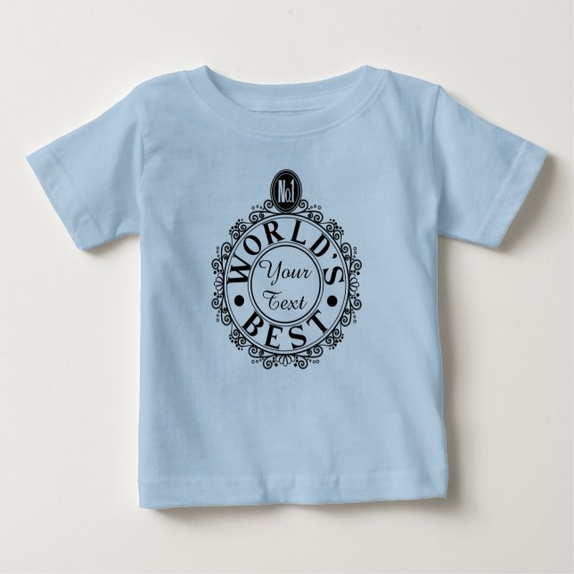 Camiseta Para Bebê Os Mundos Personalizados No.1 Melhor. . (Seu Texto (Frente)