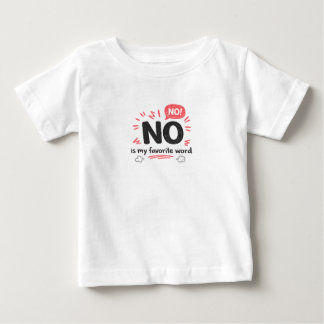 Camiseta Para Bebê Palavra Favorita do Bebê Teimoso é NÃO