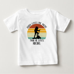 Camiseta Para Bebê Papai Ama Mais Do Que Gosta De Caminhar