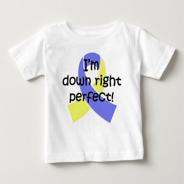 Camiseta Para Bebê Para baixo direito aperfeiçoe, consciência de (Frente)