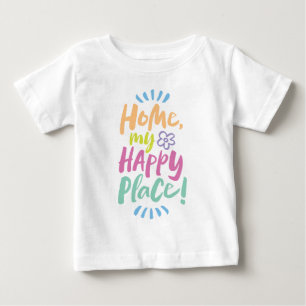 Camiseta Para Bebê Para casa, meu Lugar Feliz! Proteção no local -