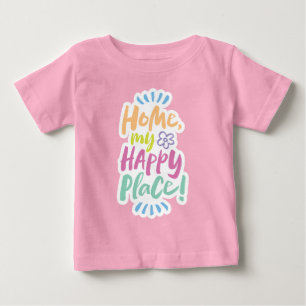 Camiseta Para Bebê Para casa, meu Lugar Feliz! Proteção no local - Pe