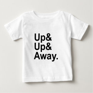 Camiseta Para Bebê Para Cima e Longe Expressão de Motivação para Vo