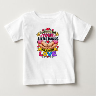 Camiseta Para Bebê Para Nossos Pequenos Suas Pequenas Mãos Nosso Maio