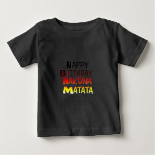 Camiseta Para Bebê Parabéns Hakuna Matata Inspiração