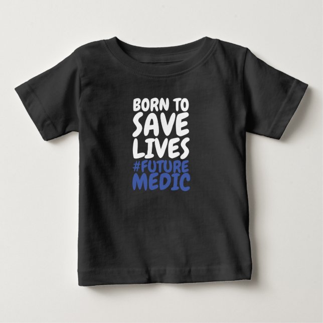 Camiseta Para Bebê Paramédico Nato para Salvar Vidas (Frente)