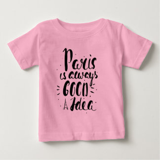 Camiseta Para Bebê Paris é sempre uma boa ideia