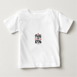 Camiseta Para Bebê Party Like It’s 1776 | Funny 4th of July USA Tee