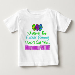 Camiseta Para Bebê Páscoa Bunny não Mummu vai