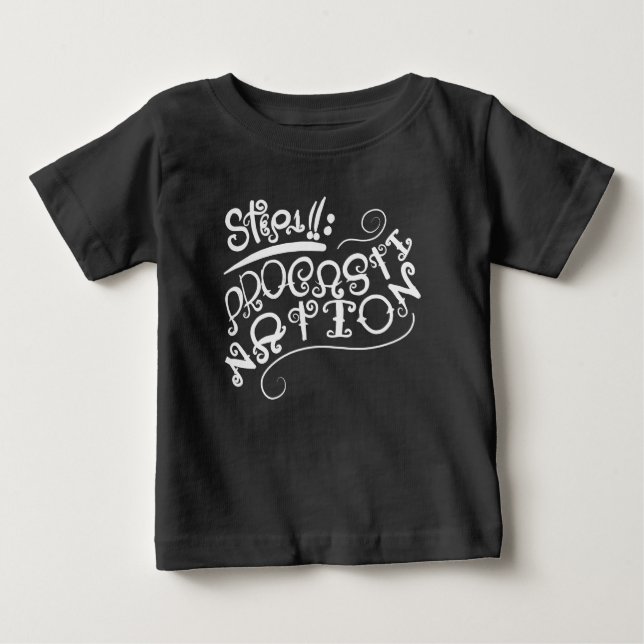 Camiseta Para Bebê Passo 1: Procrastinação (Frente)