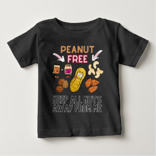 Camiseta Para Bebê PEANUT FREE - Manter Todos Os Loucos Longe De Mim 