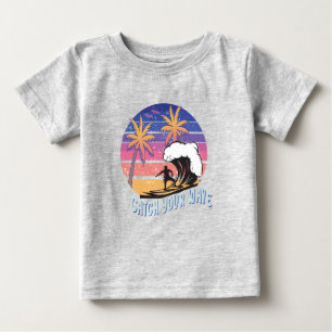 Camiseta Para Bebê Pegue sua onda.2