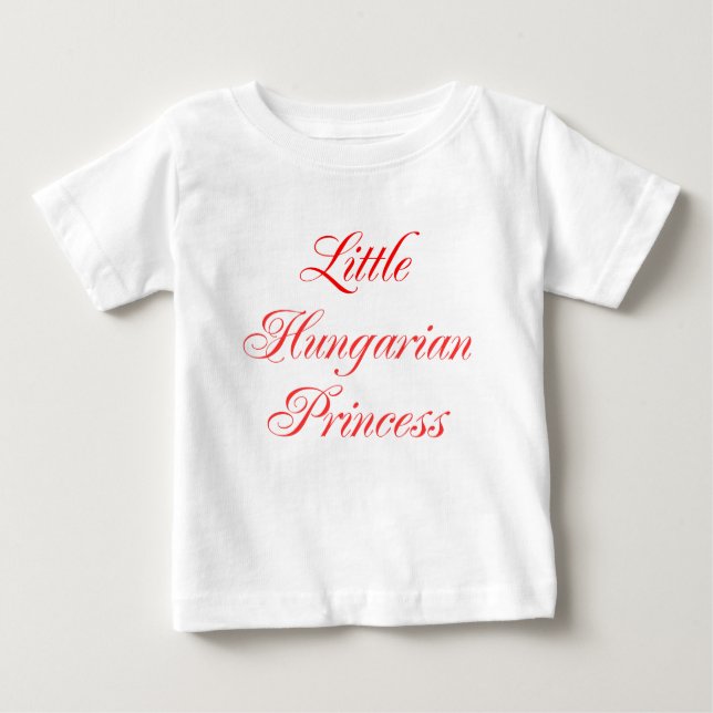 Camiseta Para Bebê Pequena Princesa Húngara (Frente)