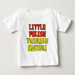 Camiseta Para Bebê Pequeno Criador de Problemas Polonês