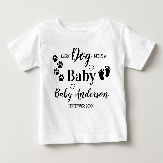 Camiseta Para Bebê Personalizado Cada Cão Precisa De Uma Gravidez Beb (Frente)