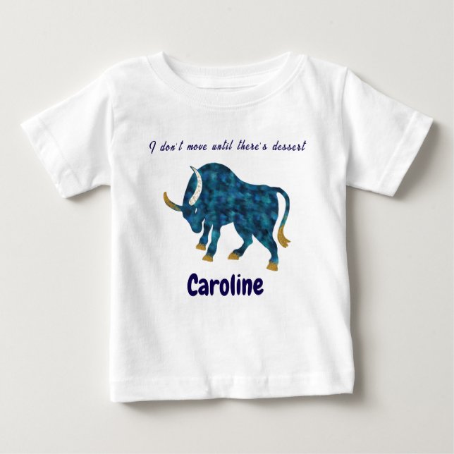 Camiseta Para Bebê Personalized Taurus Gourmet & Grounded Toddler Art (Frente)