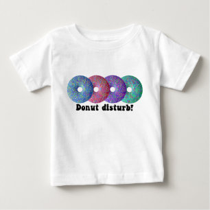 Camiseta Para Bebê Perturbação da rosquinha