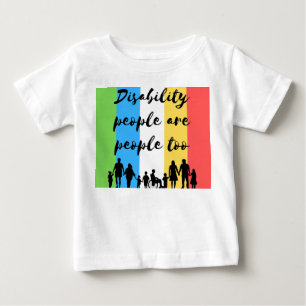 Camiseta Para Bebê pessoas com deficiência também são pessoas