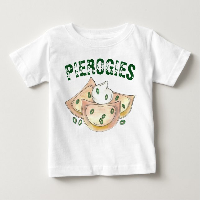 Camiseta Para Bebê Pierogies Polonês Dumplings Ucranianos Pierogi Com (Frente)