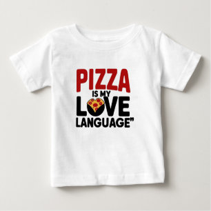 Camiseta Para Bebê Pizza é a minha língua de amor