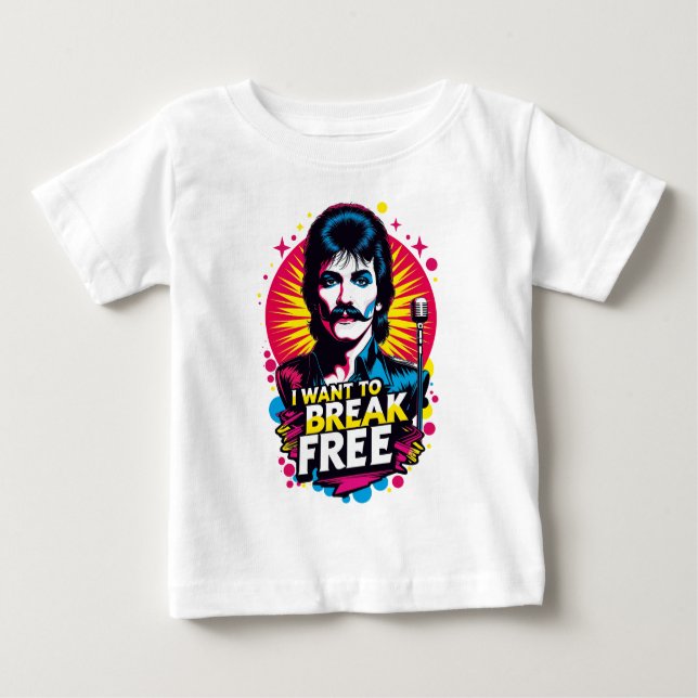 Camiseta Para Bebê Playera I Want to Break Free (Frente)