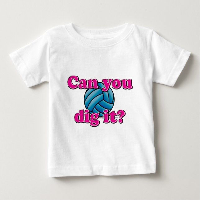Camiseta Para Bebê Pode você escavá-lo? Voleibol! (Frente)