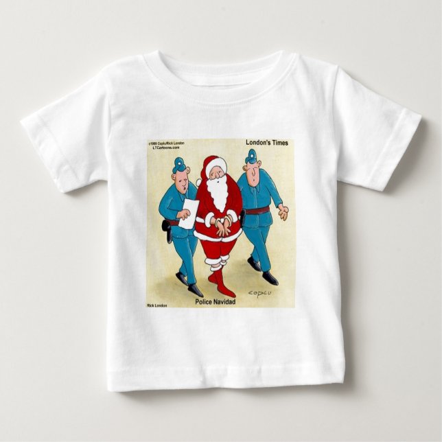 Camiseta Para Bebê Polícia Navidad: Papais noeis Foram Muito Ruins (Frente)