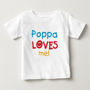 Camiseta Para Bebê Poppa me ama T-shirts e presentes