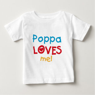 Camiseta Para Bebê Poppa me ama T-shirts e presentes