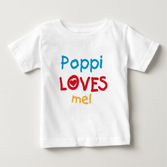 Camiseta Para Bebê Poppi me ama T-shirts e presentes (Frente)
