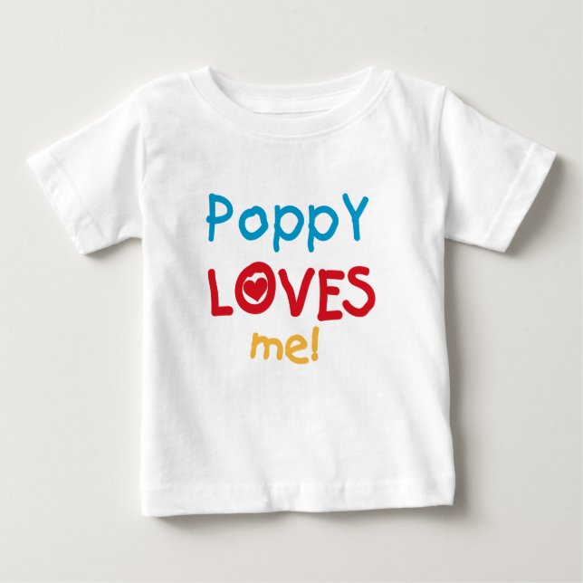 Camiseta Para Bebê Poppy me ama t-shirts e presentes (Frente)