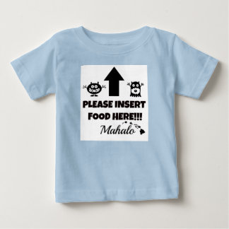Camiseta Para Bebê Por Favor, Insira A Comida Aqui, Mahalo Baby Cloth