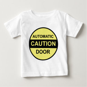 Camiseta Para Bebê Porta automática do cuidado