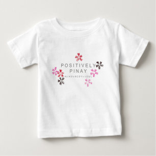 Camiseta Para Bebê Positivamente Pinay - personalizado