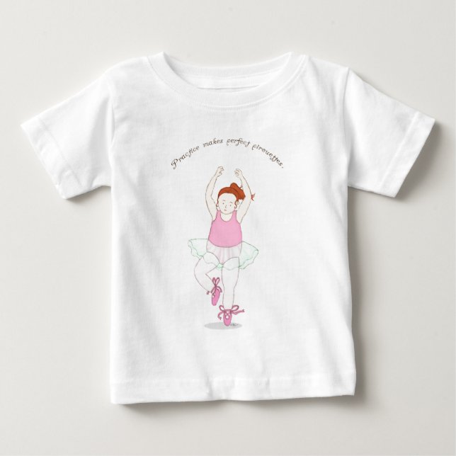 Camiseta Para Bebê Prática Torna Pirouettes Perfeitos Tee (Frente)