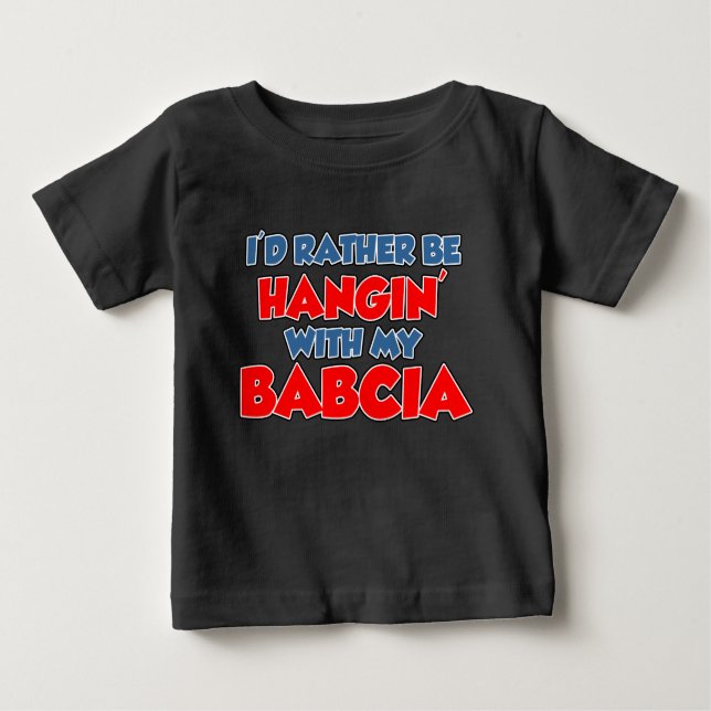 Camiseta Para Bebê Preferencialmentes Seguidas Por Babcia (Frente)