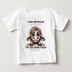 Camiseta Para Bebê Presente de Citação de Vaca Eu Nunca Estarei Além