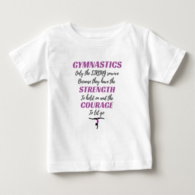 Camiseta Para Bebê Presente de Ginástica Os Fortes Sobrevivem Present (Frente)
