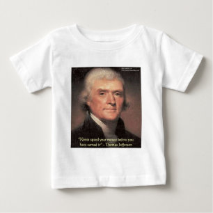 Camiseta Para Bebê Presentes de Sabedoria de Thomas Jefferson "Gastan